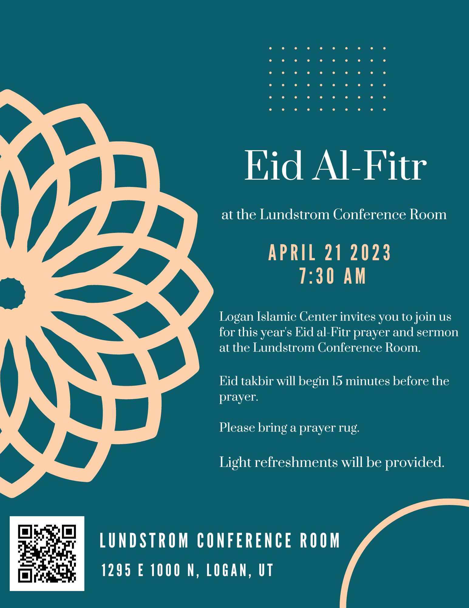 Eid Al-Fitr 2023 is on April 21st at 7:30 am at the Lundstrom Conference Room insha'Allah